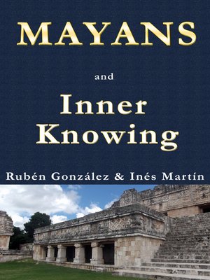 cover image of Mayans and Inner Knowing